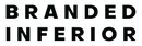Branded Inferior